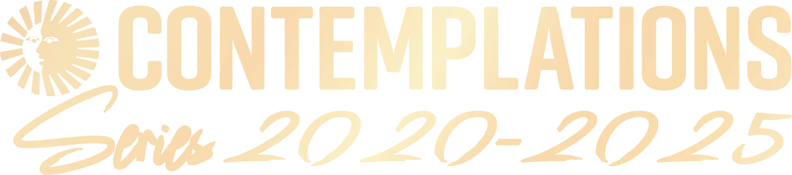 Contemplations — Series 2020–2025
